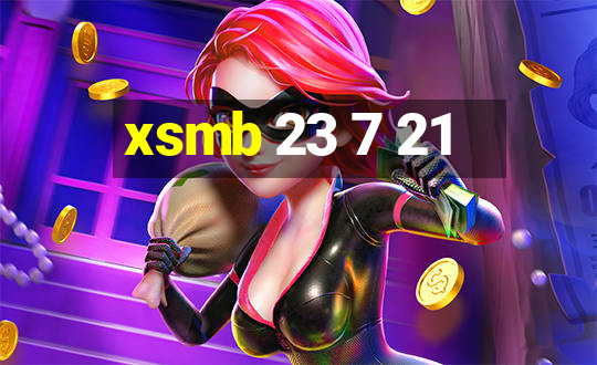 xsmb 23 7 21