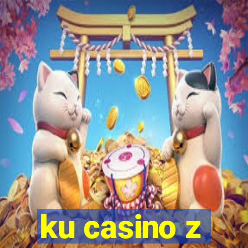 ku casino z