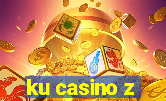 ku casino z