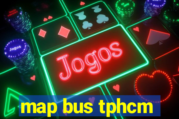 map bus tphcm