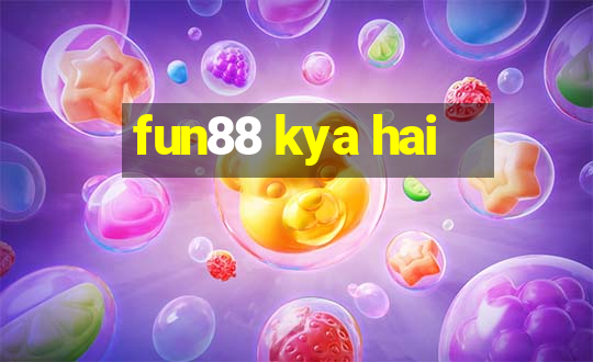 fun88 kya hai