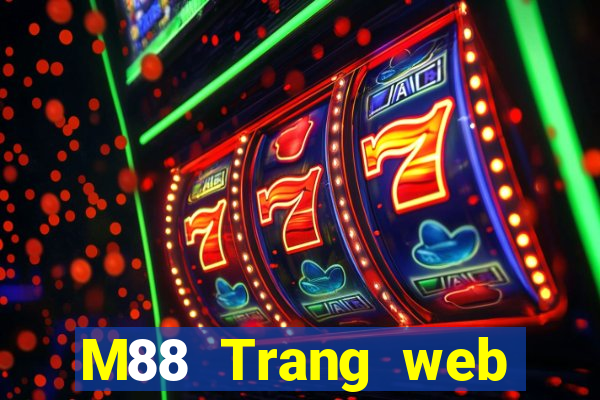 M88 Trang web chính thức của Dingsheng đổ bộ