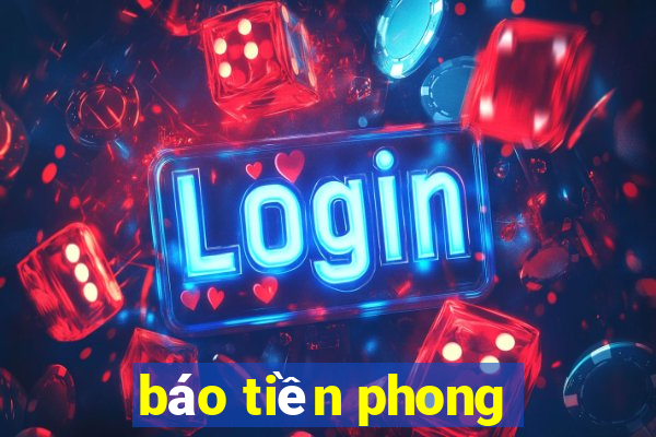 báo tiền phong