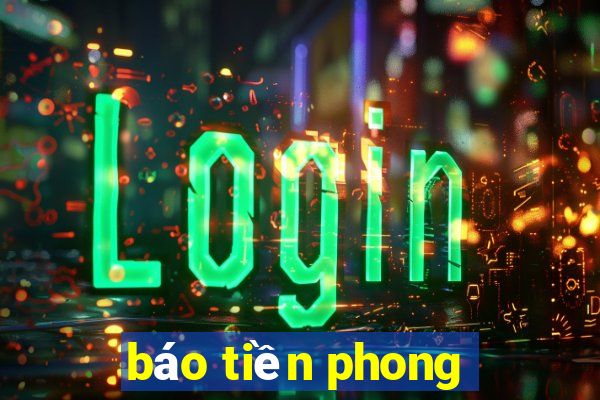 báo tiền phong