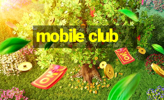 mobile club