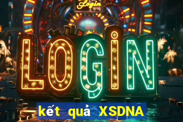 kết quả XSDNA ngày 5