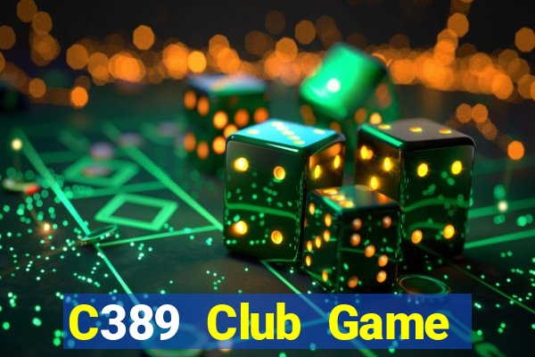 C389 Club Game Bài Xì Dách