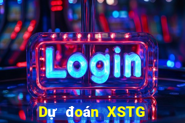 Dự đoán XSTG ngày 19