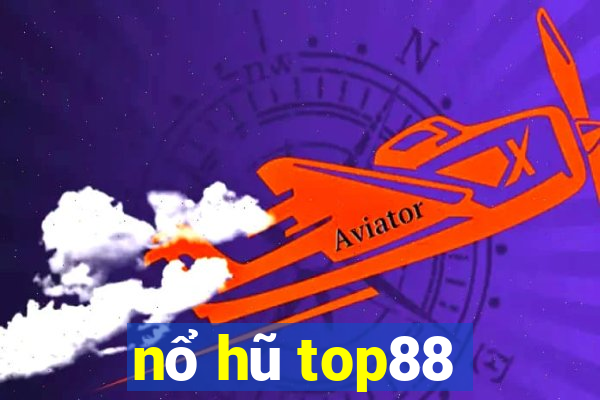 nổ hũ top88