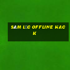 sâm lốc offline hack