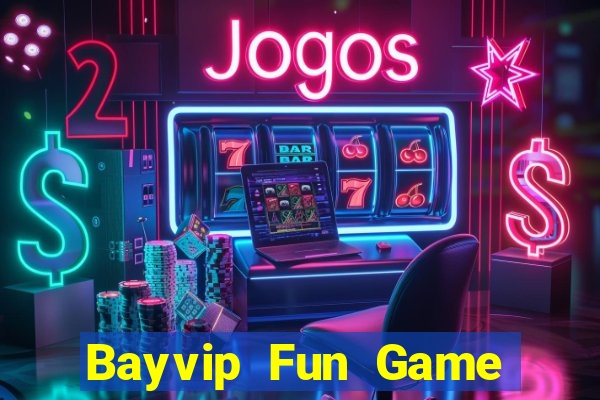 Bayvip Fun Game Bài Casino