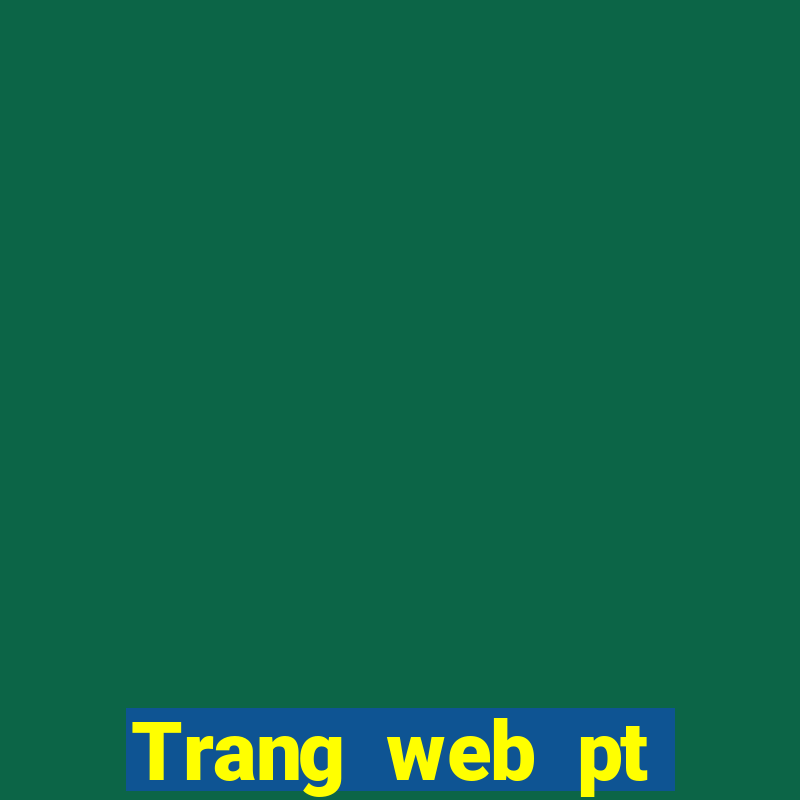 Trang web pt điện tử