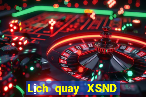 Lịch quay XSND ngày 3