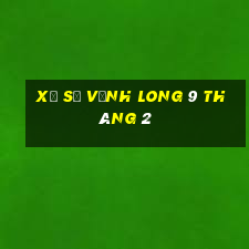 xổ số vĩnh long 9 tháng 2