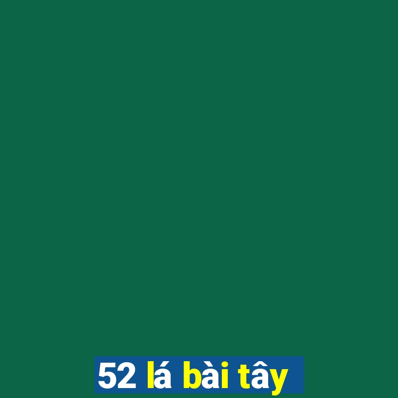 52 lá bài tây