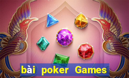 bài poker Games Tải về miễn phí