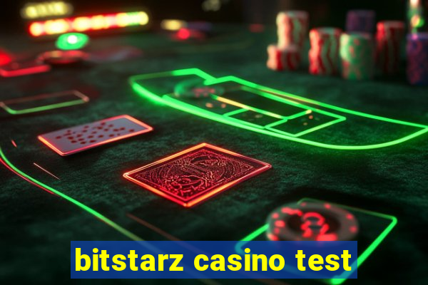 bitstarz casino test