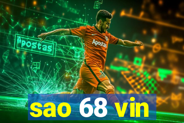 sao 68 vin