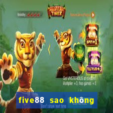 five88 sao không vào được