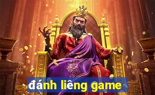 đánh liêng game