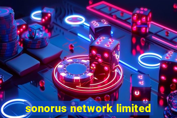 sonorus network limited