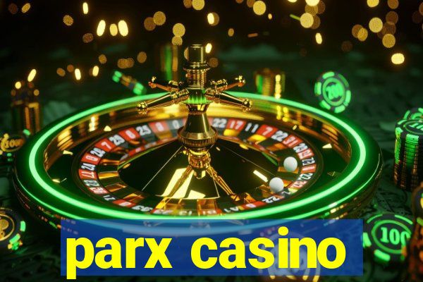 parx casino