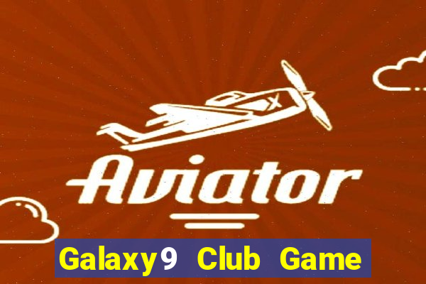 Galaxy9 Club Game Bài Nạp Sms