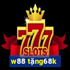 w88 tặng68k