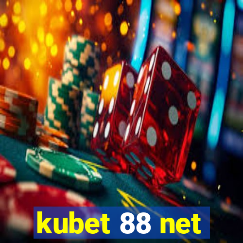 kubet 88 net