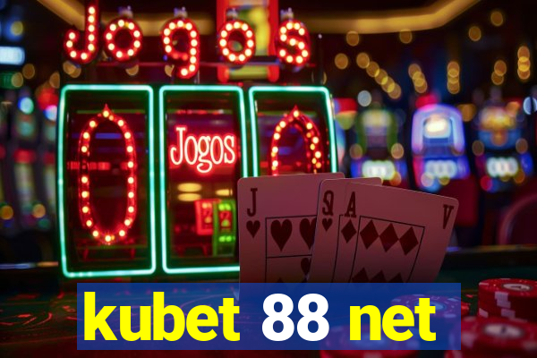 kubet 88 net