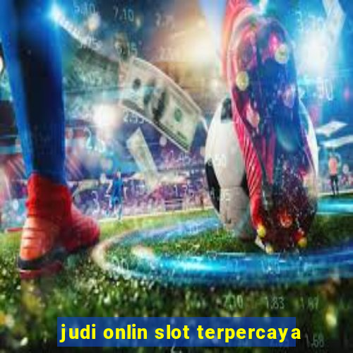 judi onlin slot terpercaya