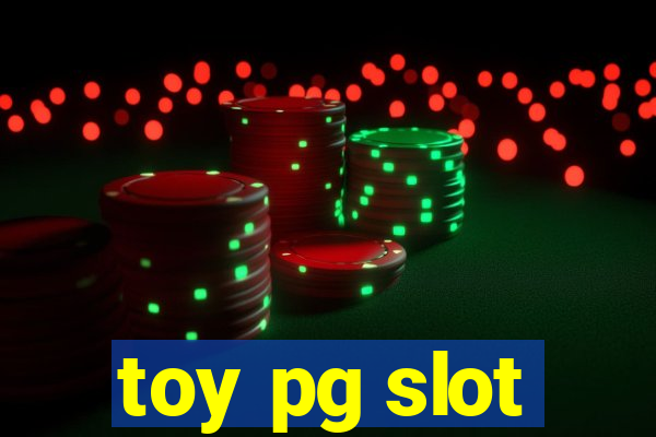 toy pg slot