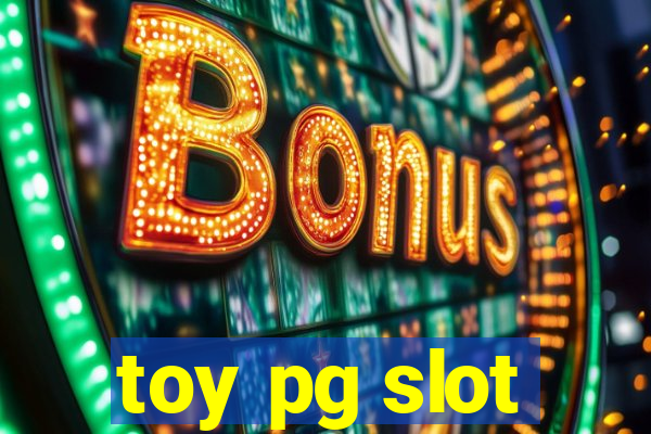 toy pg slot