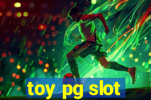 toy pg slot