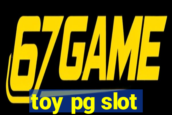 toy pg slot