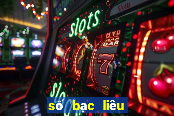 số bạc liêu chiều nay