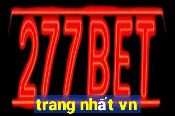 trang nhất vn