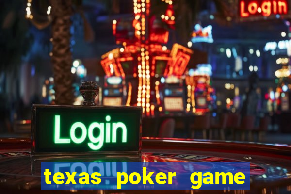 texas poker game online free