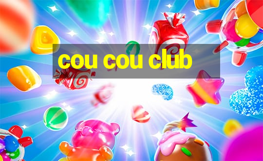 cou cou club