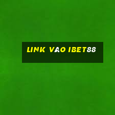 Link Vào Ibet88