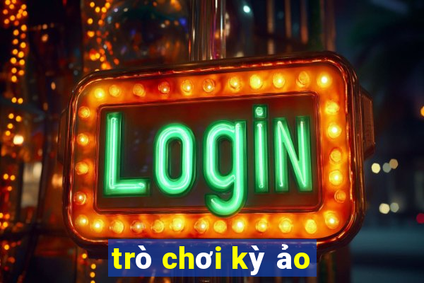 trò chơi kỳ ảo