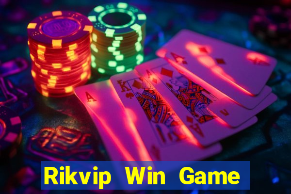 Rikvip Win Game Bài Nổ Hũ Uy Tín