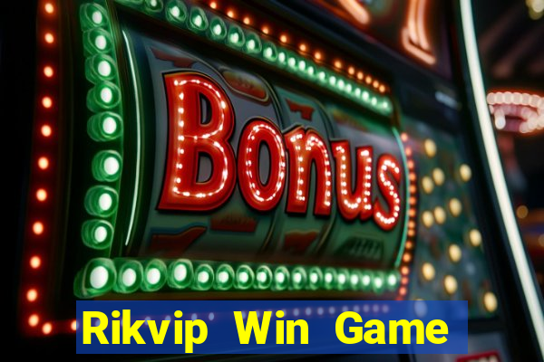 Rikvip Win Game Bài Nổ Hũ Uy Tín