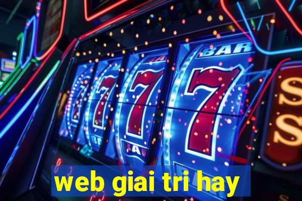 web giai tri hay