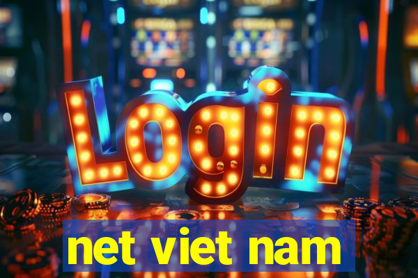 net viet nam