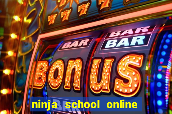 ninja school online pc hack