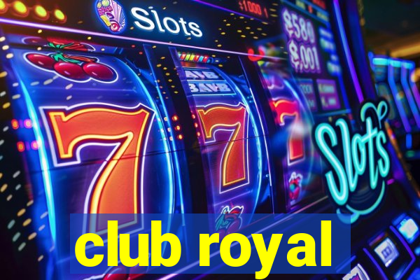 club royal