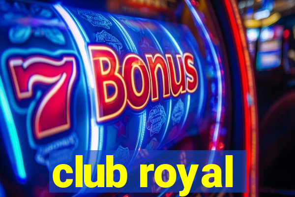 club royal