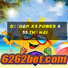 Dự đoán XS power 6 55 thứ hai