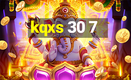 kqxs 30 7